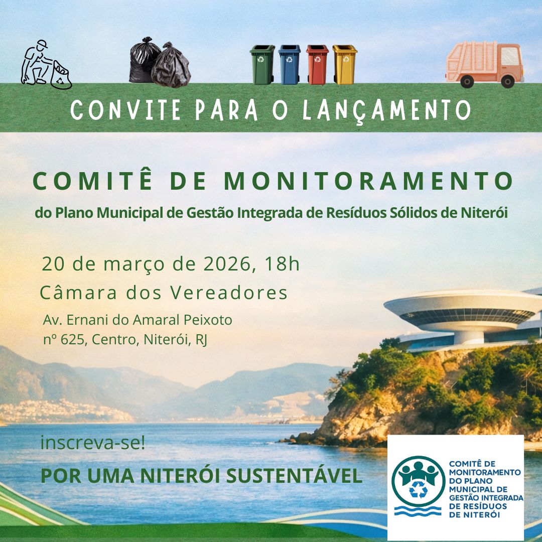 Comitê de monitoramento do PMGIRS de Niterói será lançado em março/2026